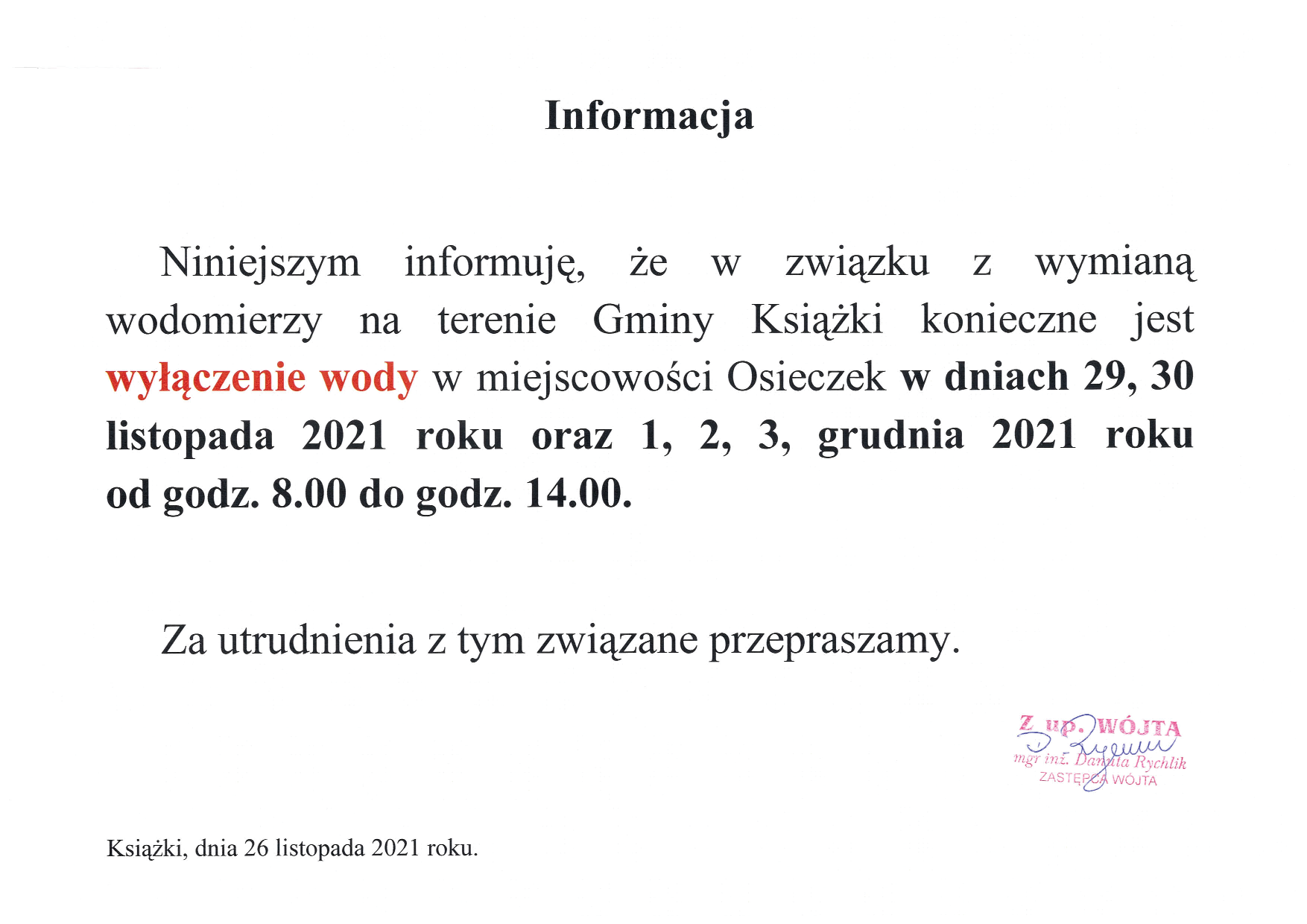 Informacja o wyłączeniu wody w Osieczku w dniach 29.11 do 3.12.2021 r. w godz. 8-14 w związku z wymianą wodomierzy. za utrudnienia przepraszamy